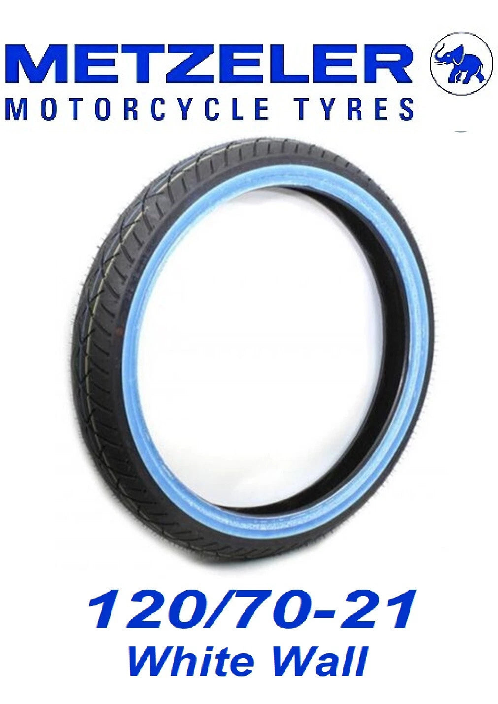 Front Tire 120/70B21 - Wide Whitewall tire - 68H Metzler